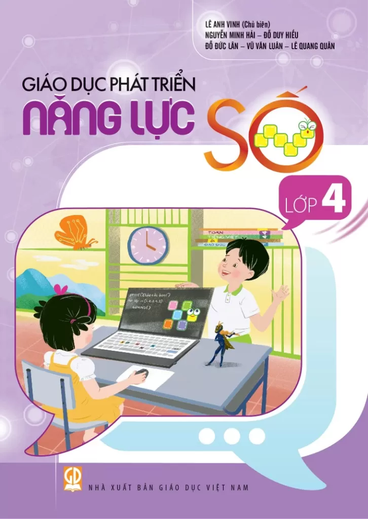GIÁO DỤC PHÁT TRIỂN NĂNG LỰC SỐ LỚP 4